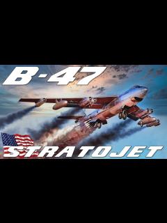 [x]B-47 Stratojet | Six Engined Nuclear Capable Strategic Bomber ...