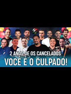 [x]Os Cancelados (12/05/23) - 2 Anos - YouTube