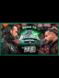 [x]Seth Rollins vs. Drew McIntyre – Road to WrestleMania XL: WWE Playlist ...